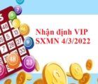 Nhận định VIP SXMN 4/3/2022