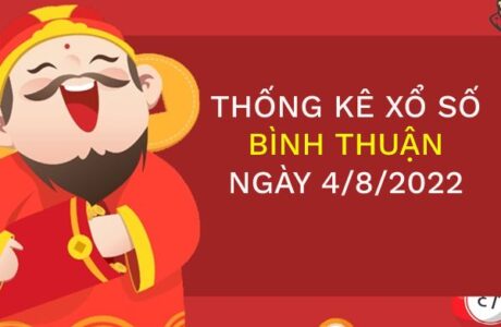 Thống kê kết quả xổ số Bình Thuận thứ 5 ngày 4/8/2022