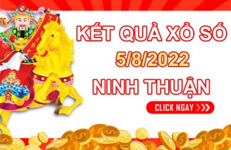 Thống kê XSNT 5/8/2022 dự đoán Ninh Thuận thứ 6